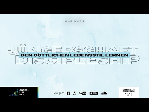 Den Göttlichen Lebensstil lernen - Jüngerschaft | Lukas Rauffer