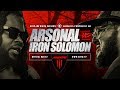KOTD Arsonal Vs Iron Solomon MASS3