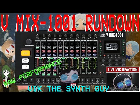 The V Mix-1001 Super Performance Mixer and Audio Interface, What I Would Want in a Performance Mixer