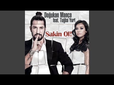 Sakin Ol (feat. Tuğba Yurt) (Extended Mix)