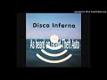 Disco Inferno - The Last Dance (As Heard on GTA)