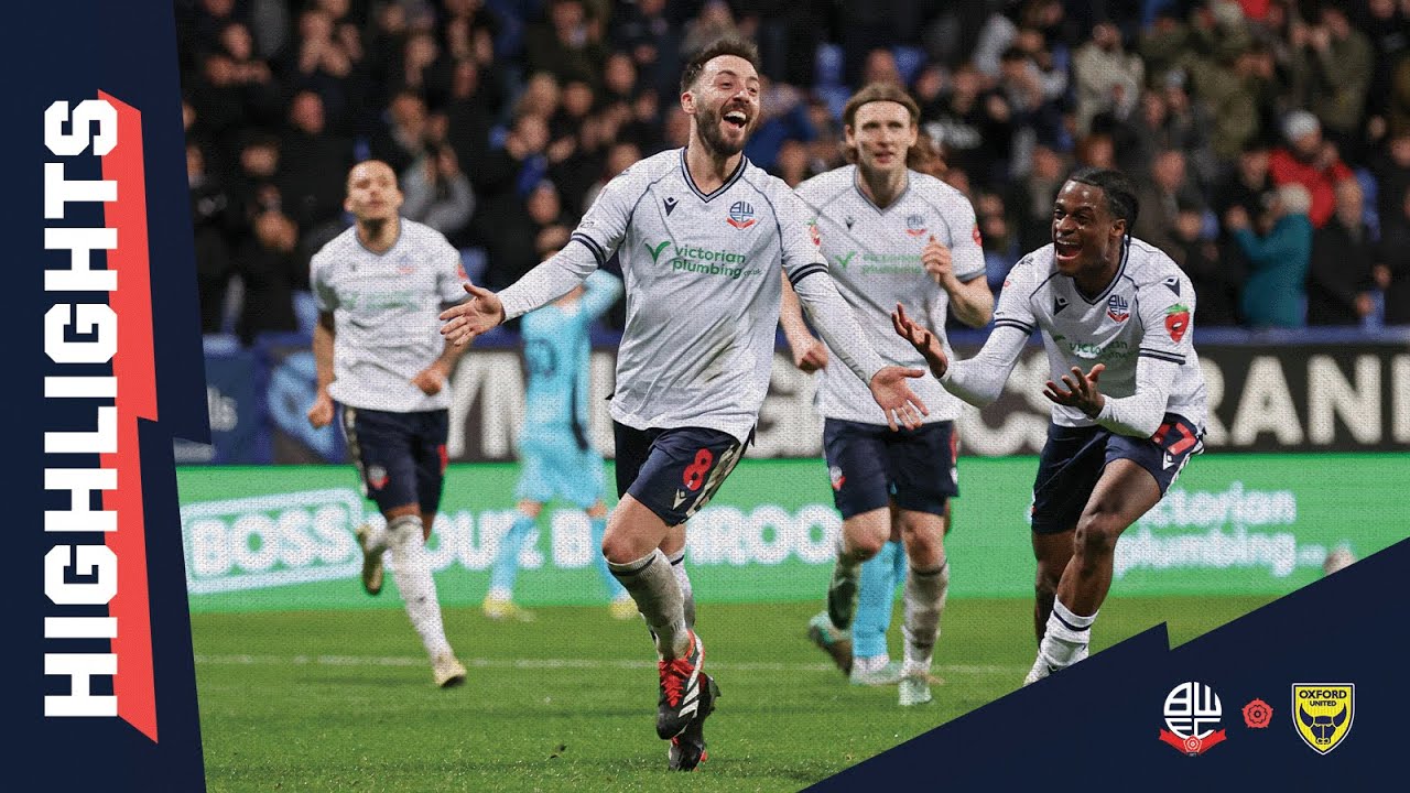 Bolton Wanderers vs Oxford United highlights