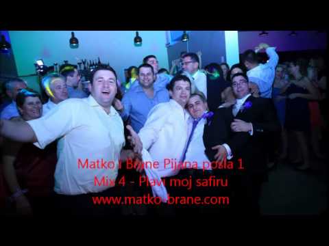 Matko i Brane - Plavi moj safiru - MIX