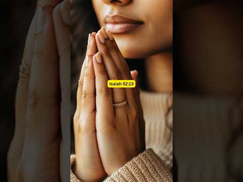 Isaiah 52:13 | The Exalted Servant | Bible Verse Reflection #bibleverseoftheday