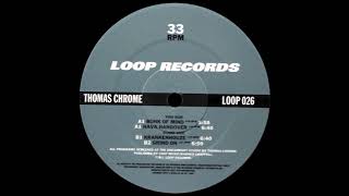 Thomas Chrome - Grind On [1996]