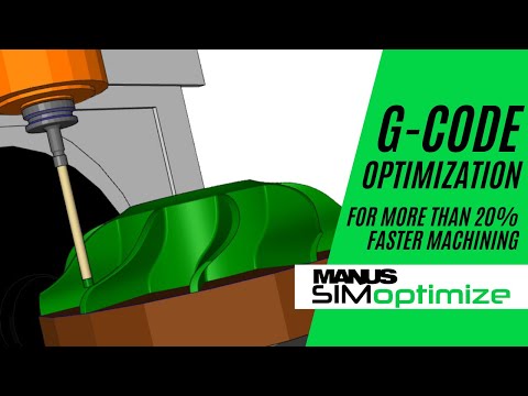 MANUSsim Optimize – Fortgeschrittene NC-Programmieroptimierungssoftware