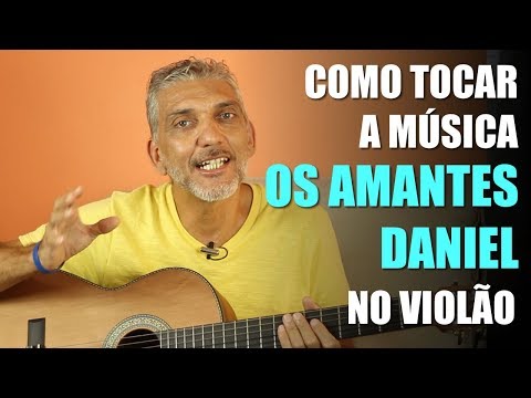 Os Amantes - Daniel