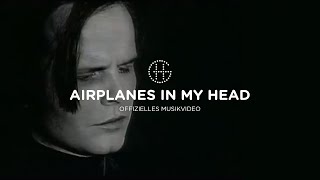 Herbert Grönemeyer - Airplanes In My Head (Official Music Video)