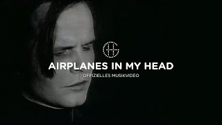 Herbert Grönemeyer - Airplanes in my head (offizielles Musikvideo)