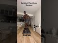 Dumbbell Functional Workout // Full Body Exercise #dumbbellworkout #functionaltraining #fullbody