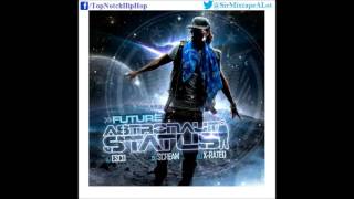 Future - Birds Take A Bath (Ft. Young Jeezy &amp; Young Scooter) {Prod. Will A Fool} [Astronaut Status]