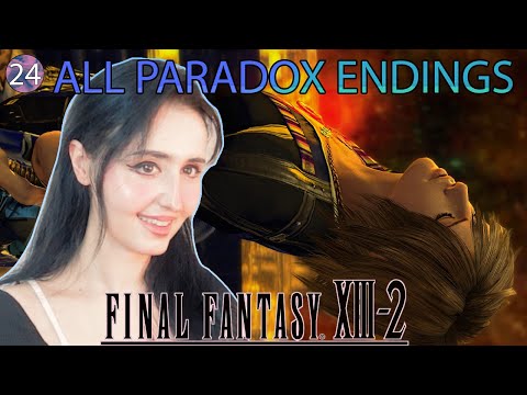 ALL PARADOX ENDINGS - Final Fantasy XIII-2 - Part 24