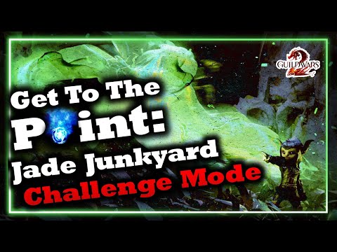 Jade Junkyard Challenge Mode - Guild Wars 2 GTTP Guide