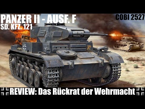 REVIEW: PANZER II - Ausf. F [COBI 2527] - Das Rückrat der Wehrmacht