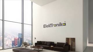 Elektronika Technologies Walk-through