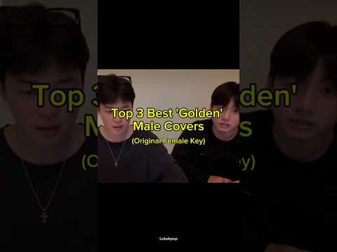 My Top 3 best Golden (Male version)✨ Who is your favourite? #kpopdemonhunters #btsarmy #shorts #fyp