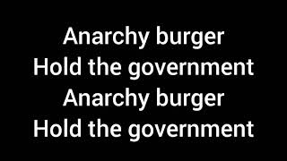 Anarchy Burger Hold the Government   The Vandals
