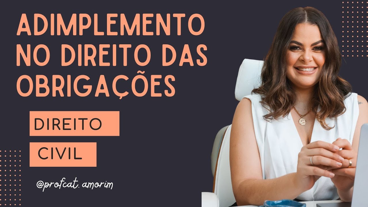 (AULA 13)  Adimplemento