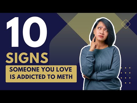 10 Signs Your Loved One Is Addicted to Meth - The Recovery Village #MethWarningSigns #MethTreatment