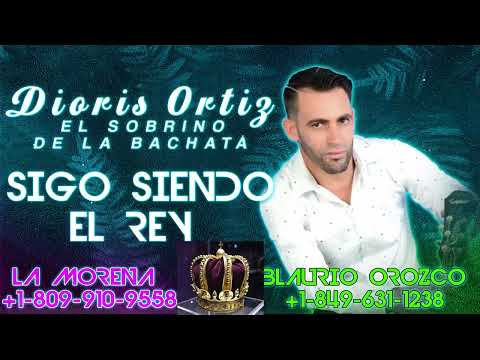 Dioris Ortiz - Sigo Siendo el Rey - Cover