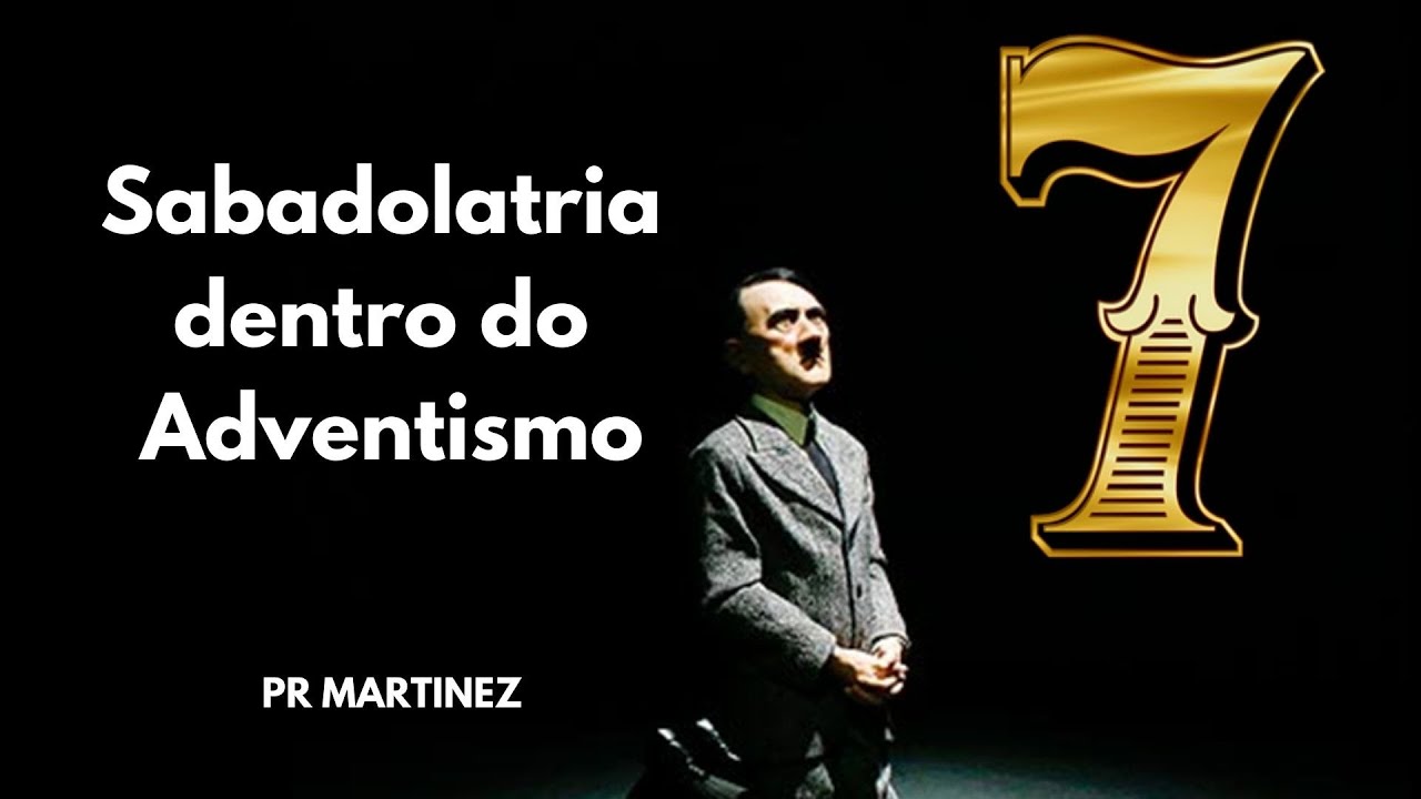 Sabadolatria dentro do Adventismo