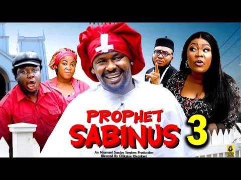 PROPHET SABINUS PT 3  (New Movie) Zubby Micheal, Nkechi Nnaji -2025 Latest Nigerian Nollywood Movie