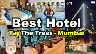 BEST HOTEL IN MUMBAI 🇮🇳  - Taj The Trees - 2024 | Luxury Hotel in Mumbai | AG Go