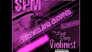 South Park Mexican - Hoggin&#39; And Doggin&#39; (Chopped &amp; Screwed)