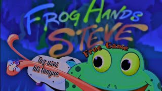 Frog Hands Steve |  Live | Quest2 | It's just great fun -Just use your tongue