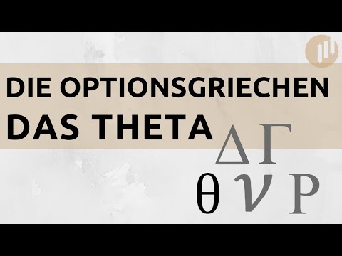 Die Options-Griechen: Das Theta