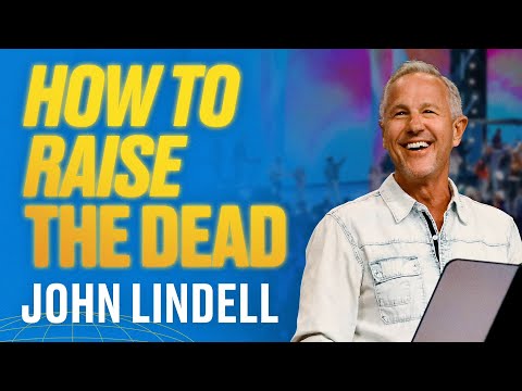 How to Raise the Dead | Power Today - #46 | John Lindell