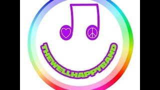 Well Happy Band - The Reiki song Live at McChuills