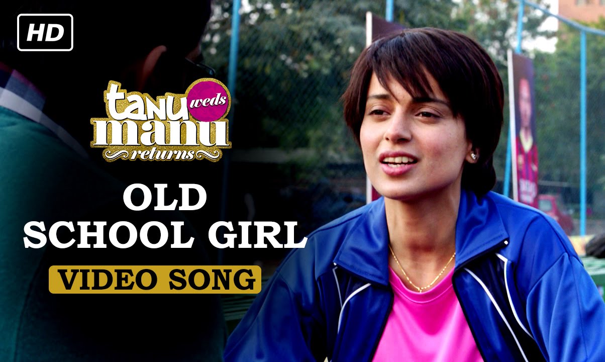 Old School Girl (Haryanvi) Lyrics | Tanu Weds Manu Returns | Kalpana Gandharv | Krsna Solo