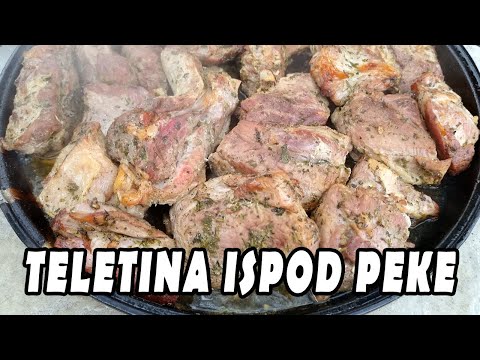 Teletina ispod peke/saća - Veal Under the Bell - Croatian Peka Recipe