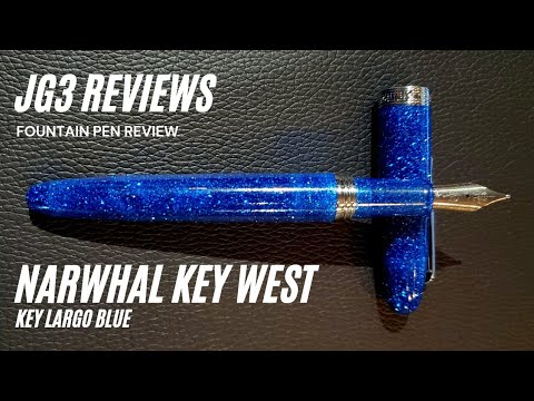 Narwhal Key West Fountain Pen Review