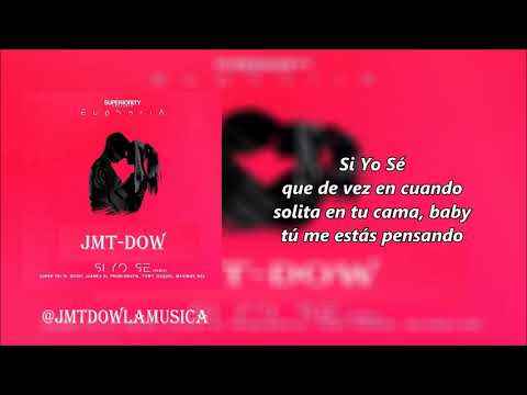 Gotay, Juanka, Towy, Osquel & Maximus Wel - Si Yo Sé (RMX) (Letras) | Euphoria | Reggaeton 2018