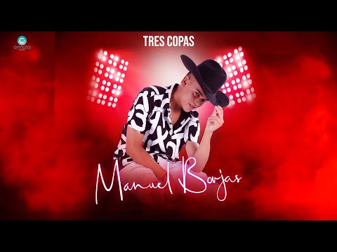 Manuel Borjas - Tres Copas (Video Oficial)
