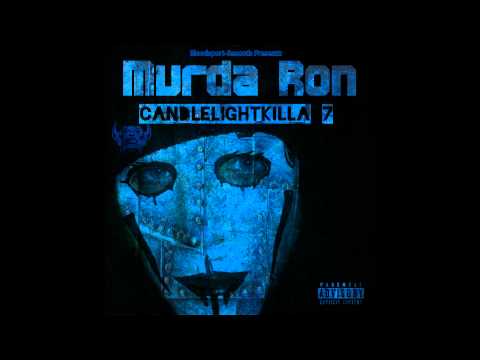 Murda Ron - Kinderstimmen (Candlelightkilla 7)