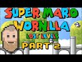 Super Mario Wornilla Lost Levels 2