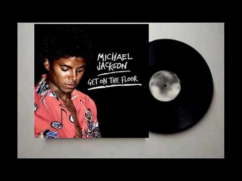 Michael Jackson - Get On The Floor (Disco Fusion Mix) (Audio Quality CDQ)