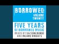 5 Years of Borrowed Music