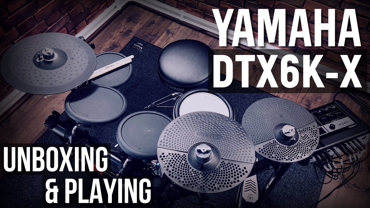 Yamaha DTX6K-X electronic drumkit Unboxing & Playing