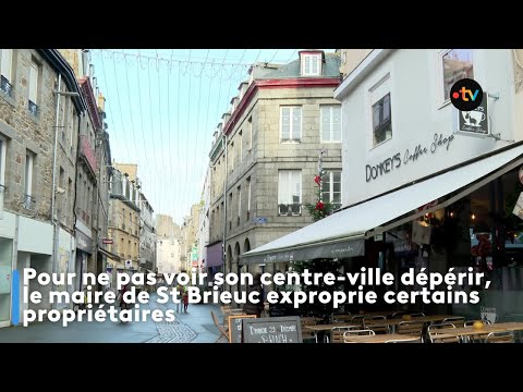 La ville de Saint-Brieuc exproprie certains propriétaires
