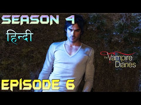 The Vampire Diaries Season 4 Episode 6 Explained Hindi  वैम्पायर डायरीज  DIED HUNTER HAUNT  ELENA