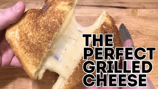 The Keys To A PERFECT Grilled Cheese