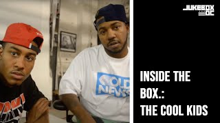 Inside The BOX.: The Cool Kids