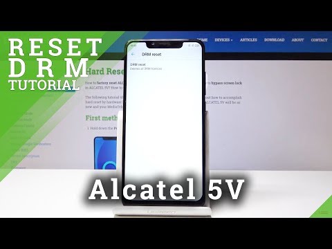 Alcatel 5V Reset DRM / Delete Media Licences