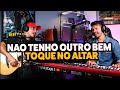 Não Tenho Outro Bem Toque No Altar Cover Piano E Violão