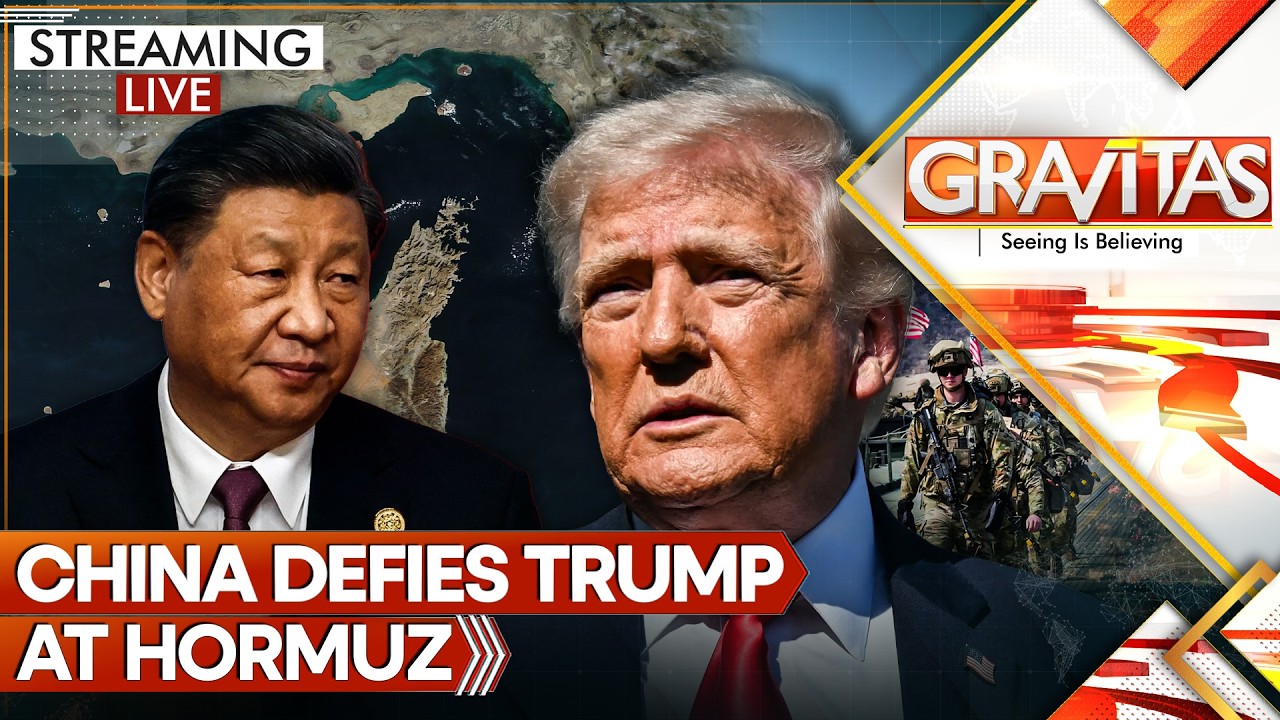 LIVE: Chinese Ships Break Trump 'Blockade', Challenge America Over Hormuz | GRAVITAS