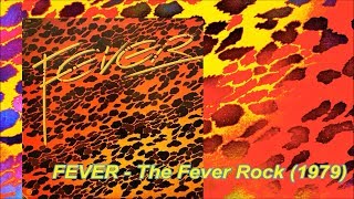 FEVER - The Fever Rock (1979) Disco *Patrick Cowley, The Waters